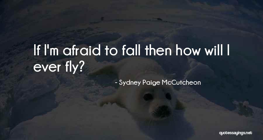Slaw Quotes By Sydney Paige McCutcheon Slaw Quotes By Sydney Paige McCutcheon