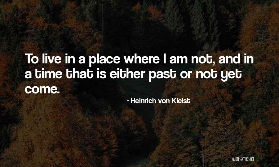 Slaw Recipes Quotes By Heinrich Von Kleist Slaw Recipes Quotes By Heinrich Von Kleist