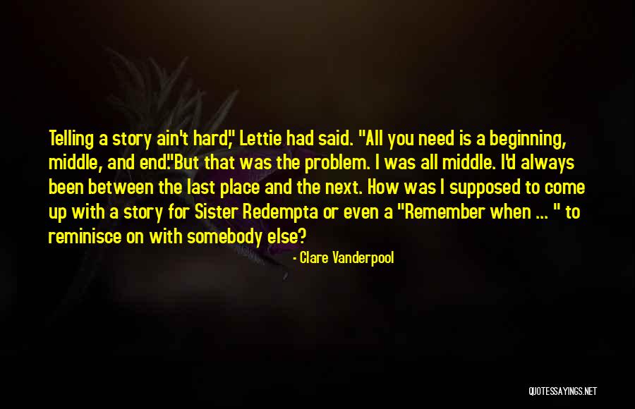 Slawek Improvements Quotes By Clare Vanderpool Slawek Improvements Quotes By Clare Vanderpool