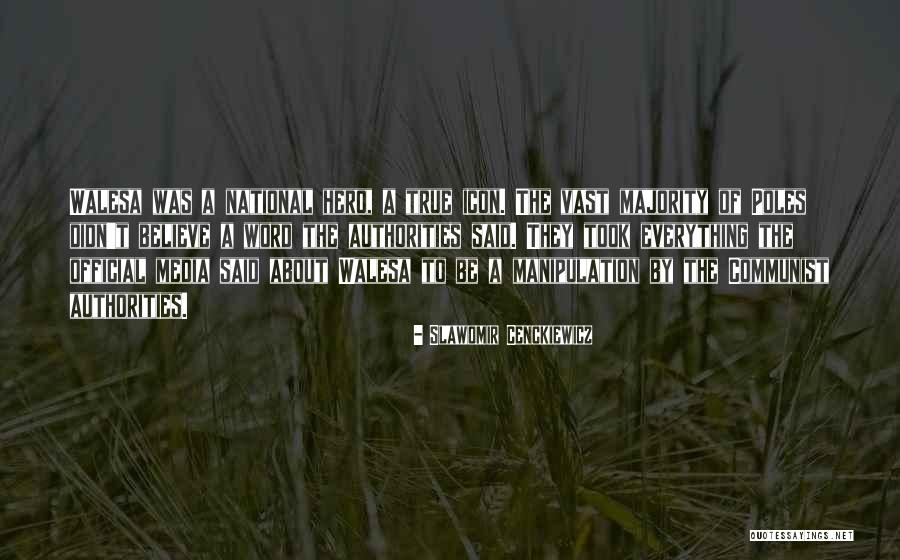 Slawomir Cenckiewicz Quotes 759919 Slawomir Cenckiewicz Quotes 759919