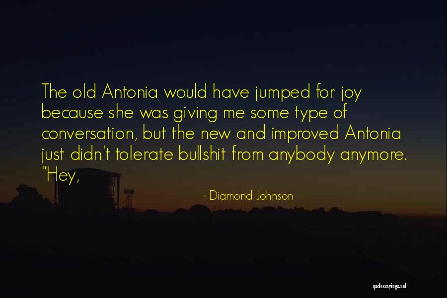 Slawomira Palys Quotes By Diamond Johnson Slawomira Palys Quotes By Diamond Johnson