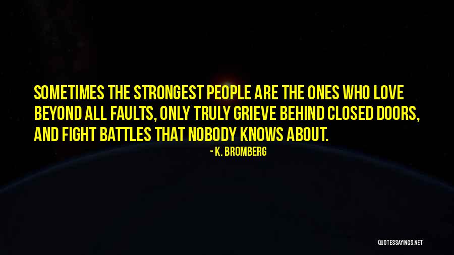 Slawter Killing Quotes By K. Bromberg Slawter Killing Quotes By K. Bromberg