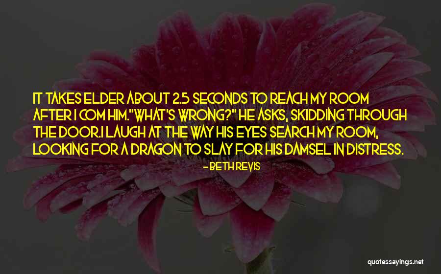 Slay Dragon Quotes By Beth Revis Slay Dragon Quotes By Beth Revis