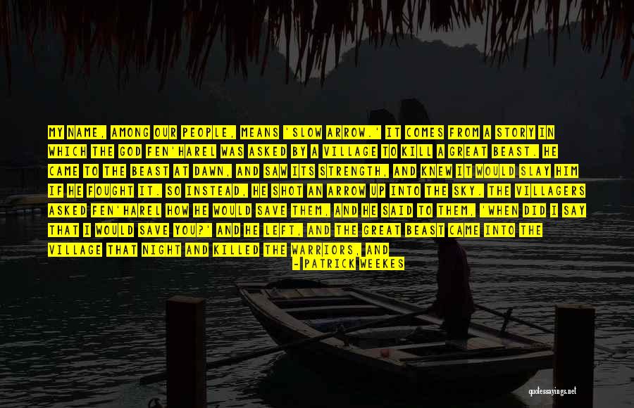 Slay The Beast Quotes By Patrick Weekes Slay The Beast Quotes By Patrick Weekes