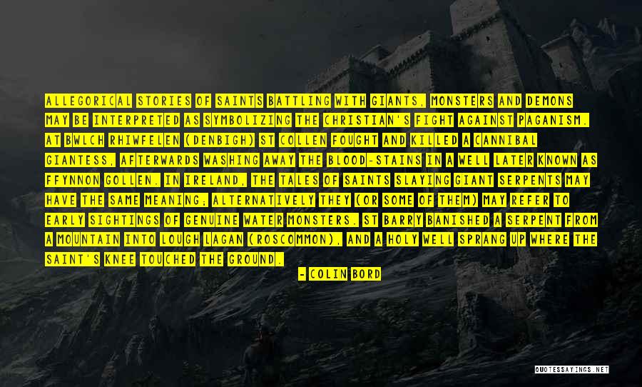 Slaying Giants Quotes By Colin Bord Slaying Giants Quotes By Colin Bord