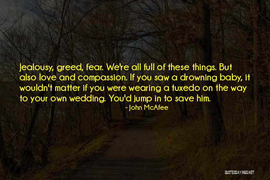 Slaytons Food Quotes By John McAfee Slaytons Food Quotes By John McAfee