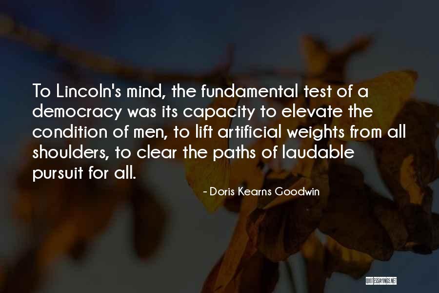 Sleaziest Politicians Quotes By Doris Kearns Goodwin
