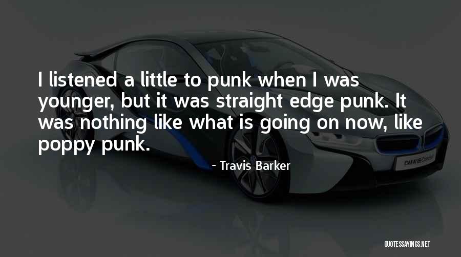 Slecht Karakter Quotes By Travis Barker Slecht Karakter Quotes By Travis Barker