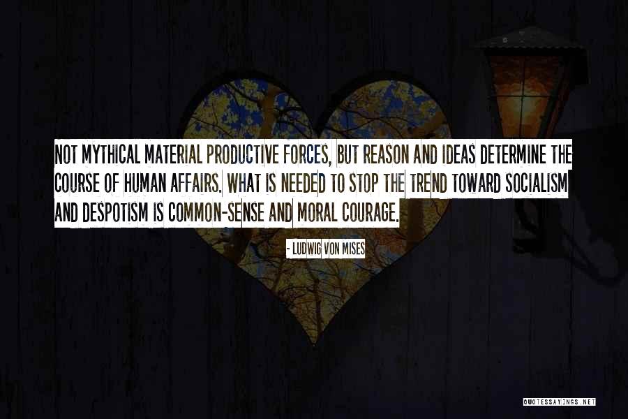 Slechte Bloedsomloop Quotes By Ludwig Von Mises Slechte Bloedsomloop Quotes By Ludwig Von Mises