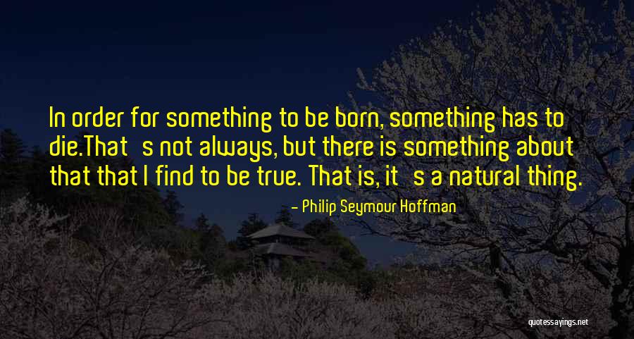 Slechte Relatie Quotes By Philip Seymour Hoffman Slechte Relatie Quotes By Philip Seymour Hoffman