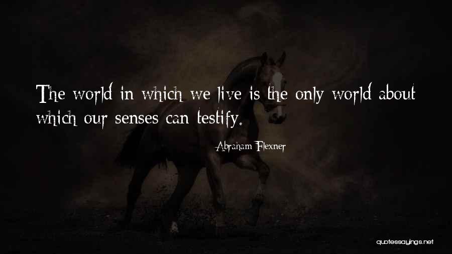 Sledovat Balik Quotes By Abraham Flexner Sledovat Balik Quotes By Abraham Flexner