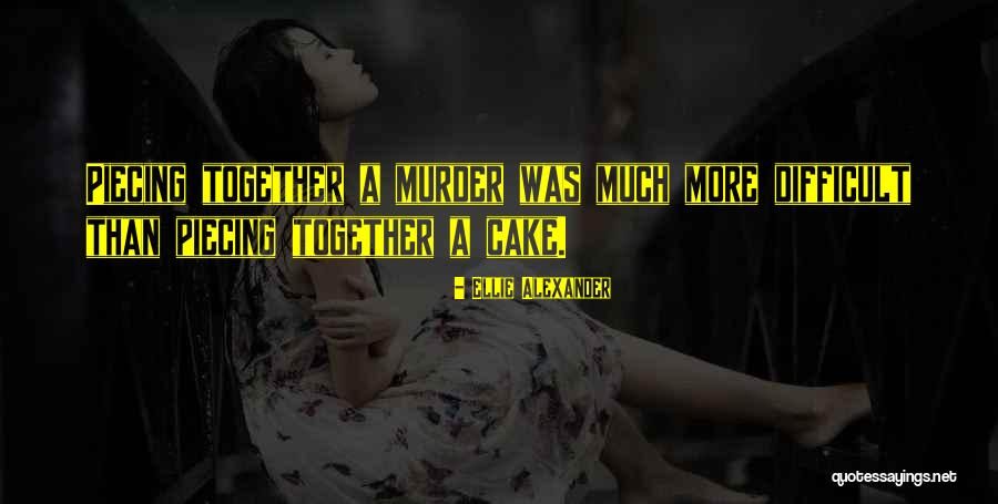 Sledovn Tv Quotes By Ellie Alexander Sledovn Tv Quotes By Ellie Alexander