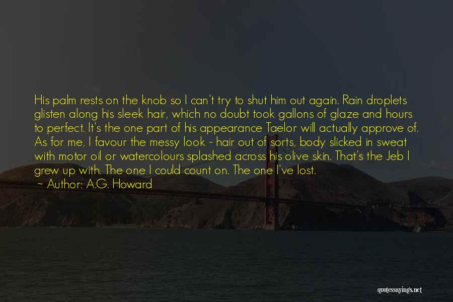 Sleek Hair Quotes By A.G. Howard