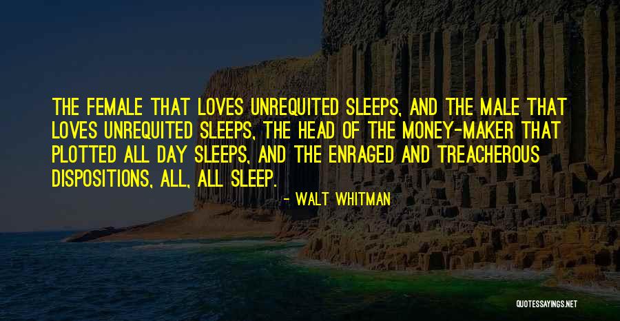 Sleep All Day Quotes By Walt Whitman Sleep All Day Quotes By Walt Whitman
