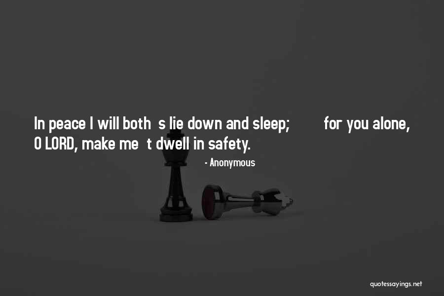 Sleep Alone Quotes By Anonymous Sleep Alone Quotes By Anonymous