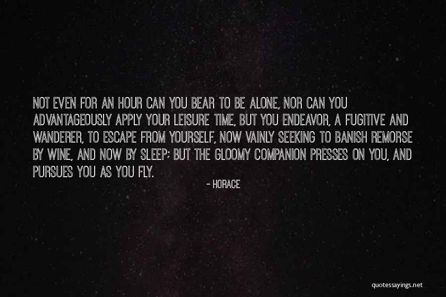 Sleep Alone Quotes By Horace Sleep Alone Quotes By Horace