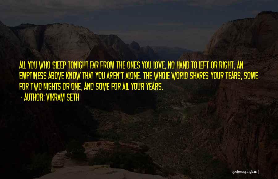 Sleep Alone Tonight Quotes By Vikram Seth