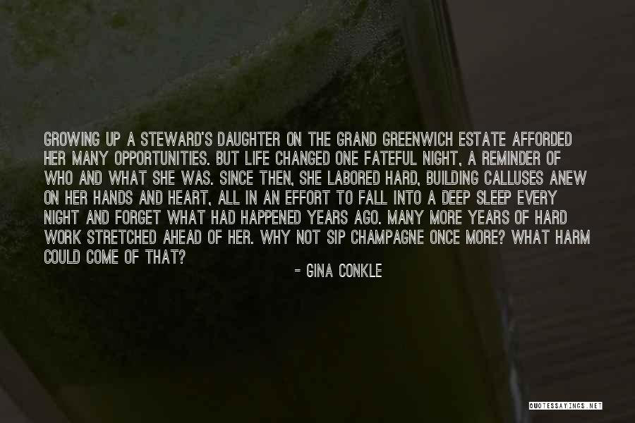 Sleep And Forget Quotes By Gina Conkle Sleep And Forget Quotes By Gina Conkle
