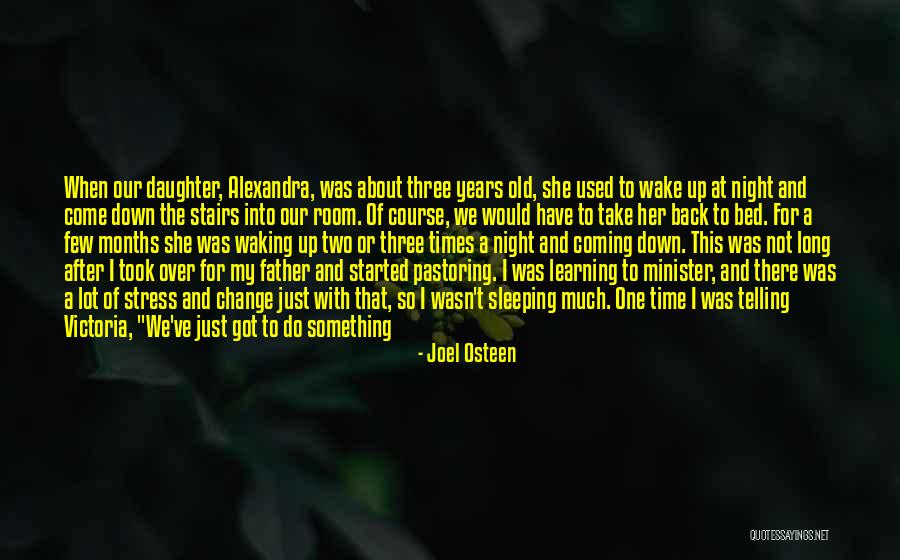 Sleep And Forget Quotes By Joel Osteen Sleep And Forget Quotes By Joel Osteen