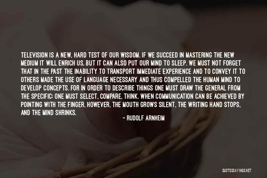 Sleep And Forget Quotes By Rudolf Arnheim Sleep And Forget Quotes By Rudolf Arnheim