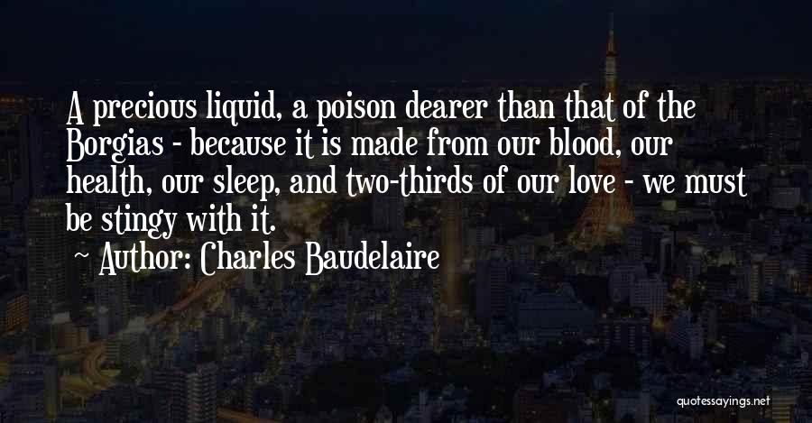 Sleep And Health Quotes By Charles Baudelaire