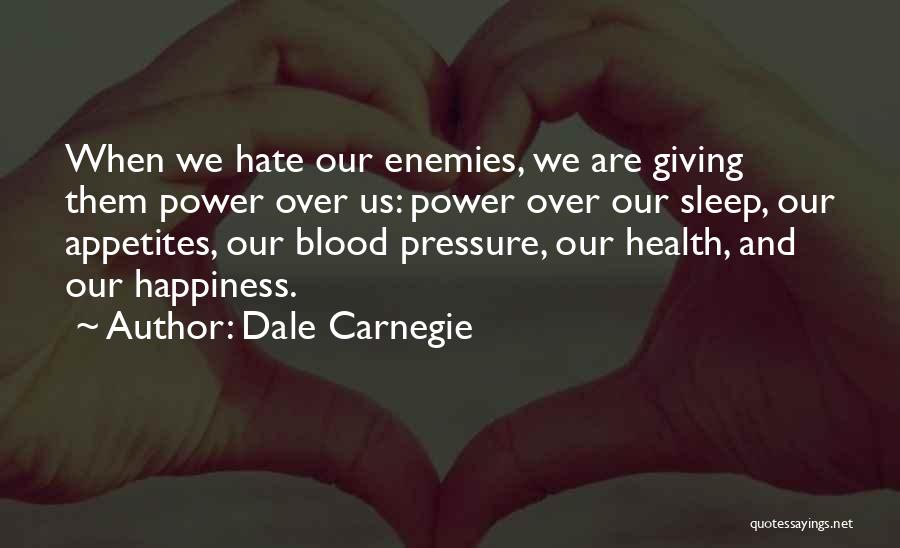 Sleep And Health Quotes By Dale Carnegie