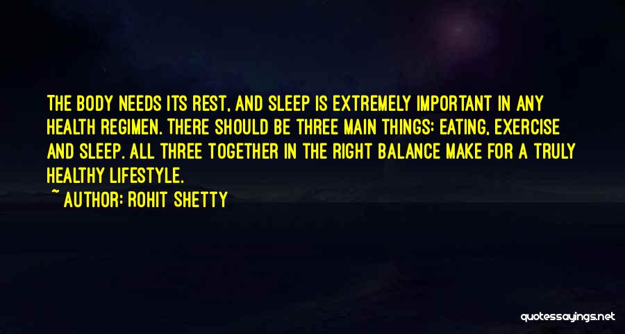 Sleep And Health Quotes By Rohit Shetty