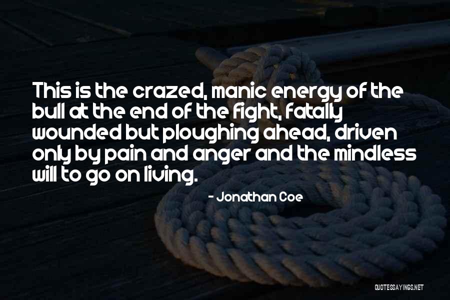 Sleep And Pain Quotes By Jonathan Coe Sleep And Pain Quotes By Jonathan Coe