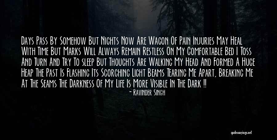 Sleep And Pain Quotes By Ravinder Singh Sleep And Pain Quotes By Ravinder Singh