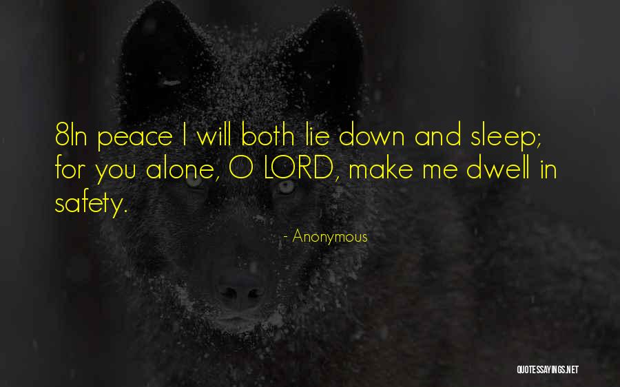 Sleep And Peace Quotes By Anonymous Sleep And Peace Quotes By Anonymous