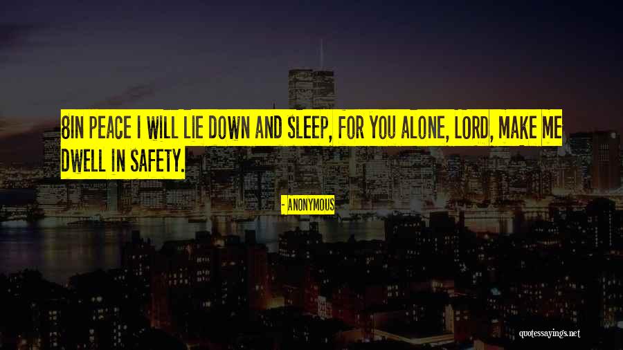 Sleep And Peace Quotes By Anonymous Sleep And Peace Quotes By Anonymous