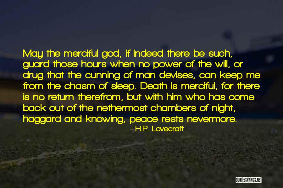 Sleep And Peace Quotes By H.P. Lovecraft Sleep And Peace Quotes By H.P. Lovecraft