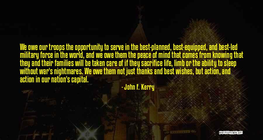 Sleep And Peace Quotes By John F. Kerry Sleep And Peace Quotes By John F. Kerry