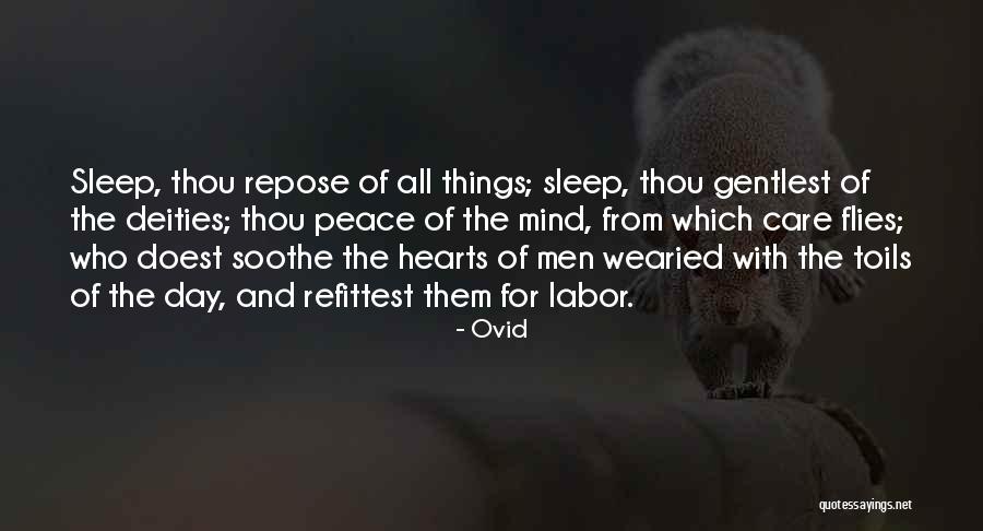 Sleep And Peace Quotes By Ovid Sleep And Peace Quotes By Ovid