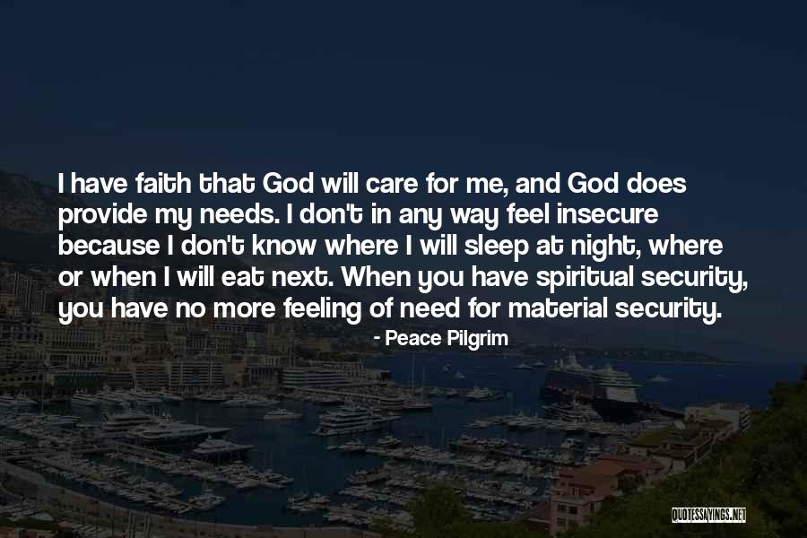 Sleep And Peace Quotes By Peace Pilgrim Sleep And Peace Quotes By Peace Pilgrim