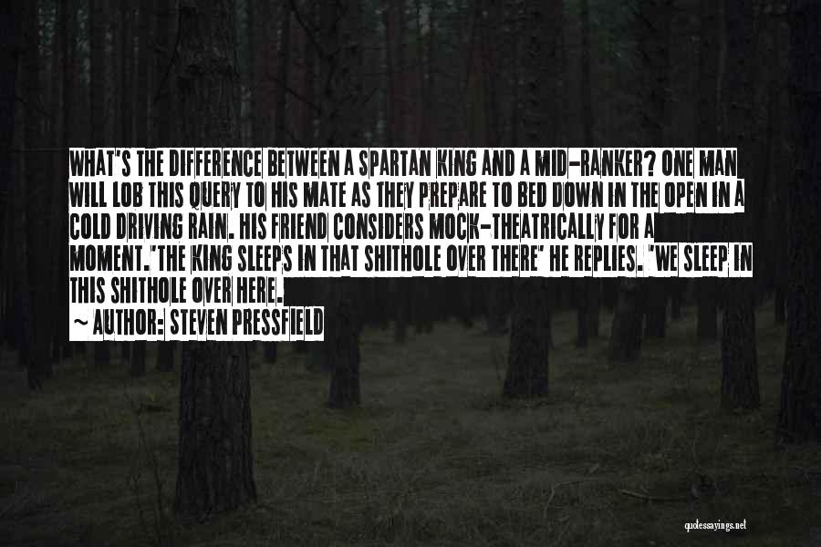 Sleep And Rain Quotes By Steven Pressfield