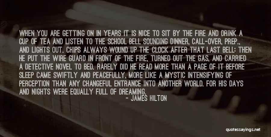 Sleep And School Quotes By James Hilton Sleep And School Quotes By James Hilton