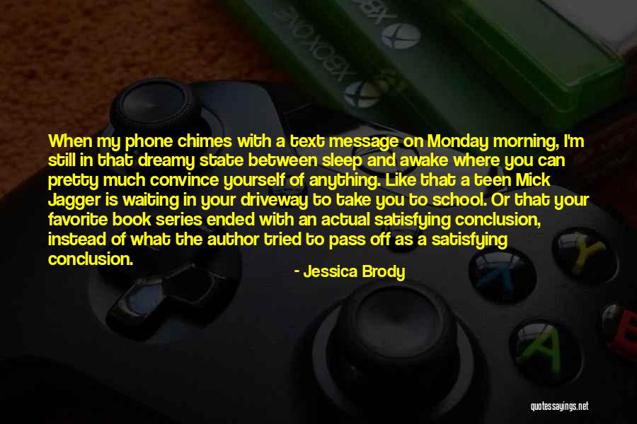 Sleep And School Quotes By Jessica Brody Sleep And School Quotes By Jessica Brody