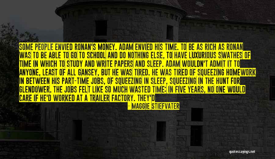Sleep And School Quotes By Maggie Stiefvater Sleep And School Quotes By Maggie Stiefvater