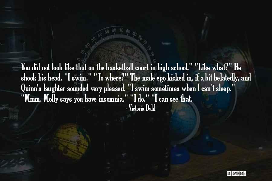Sleep And School Quotes By Victoria Dahl Sleep And School Quotes By Victoria Dahl
