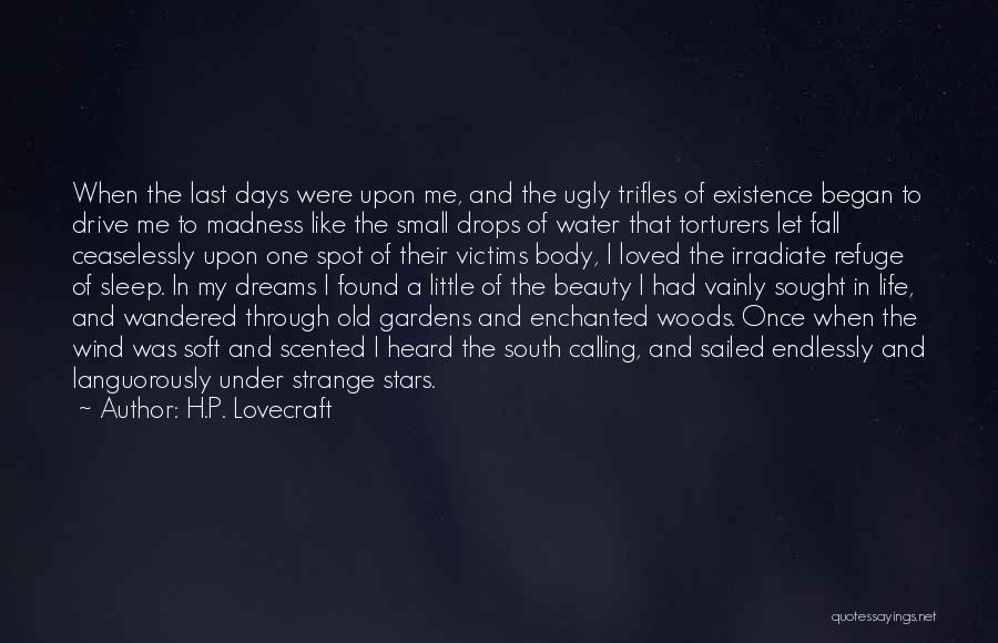 Sleep And Stars Quotes By H.P. Lovecraft