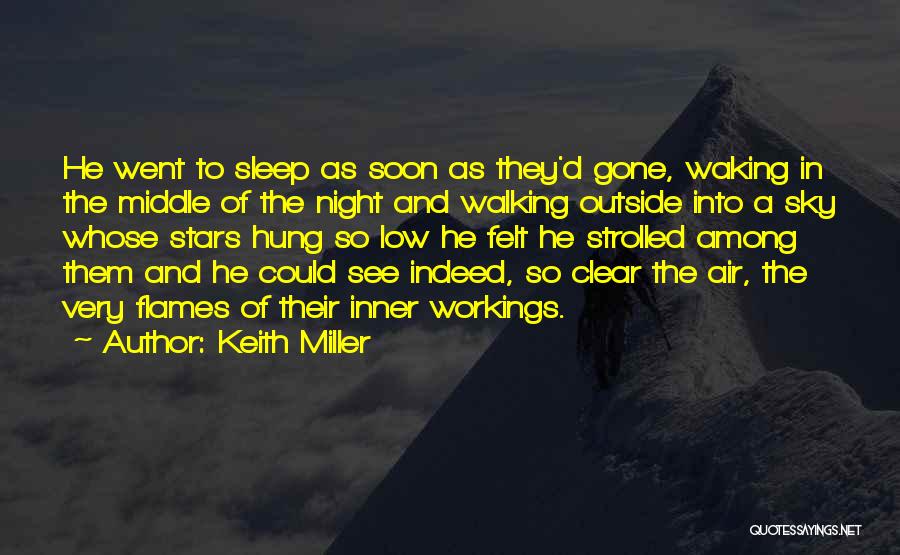 Sleep And Stars Quotes By Keith Miller