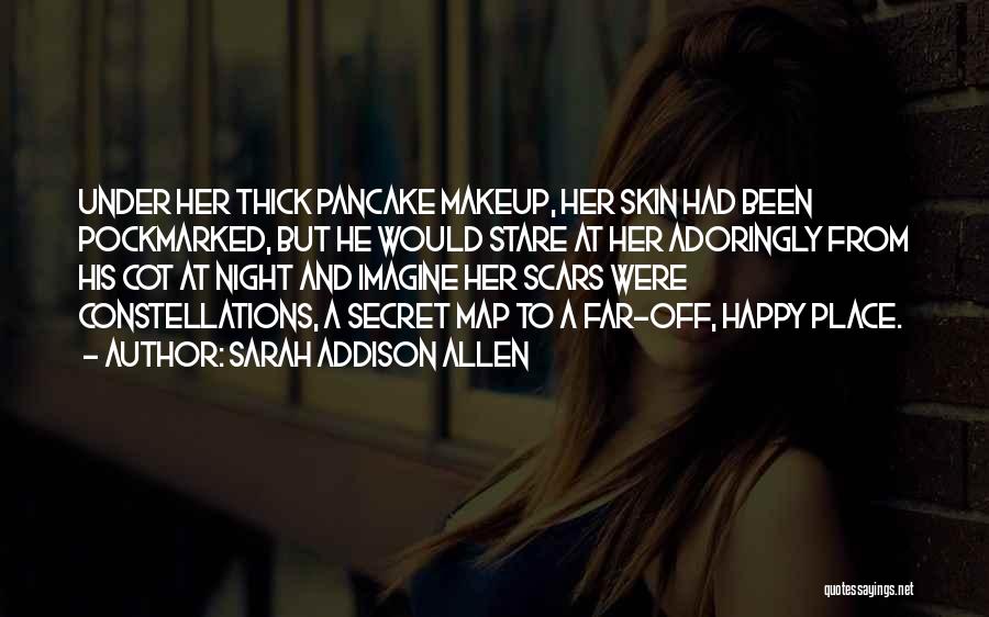 Sleep And Stars Quotes By Sarah Addison Allen