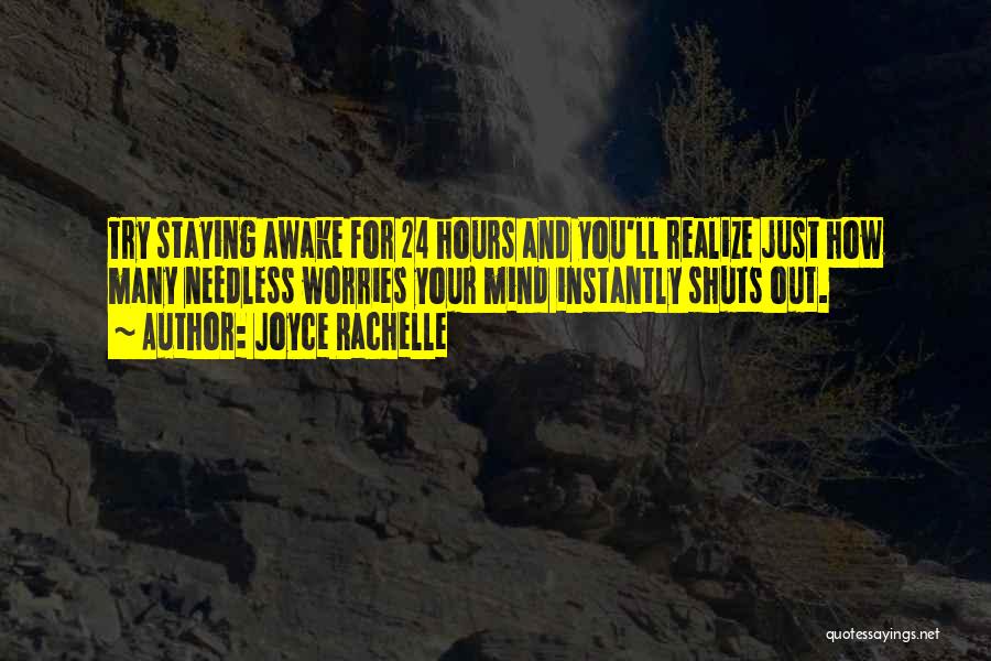 Sleep And Stress Quotes By Joyce Rachelle