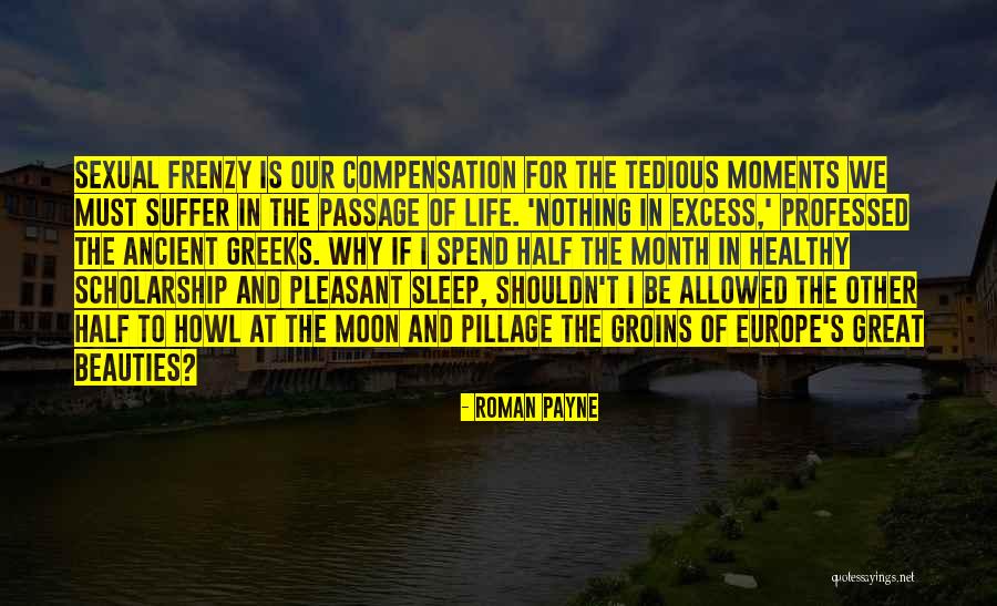 Sleep And The Moon Quotes By Roman Payne