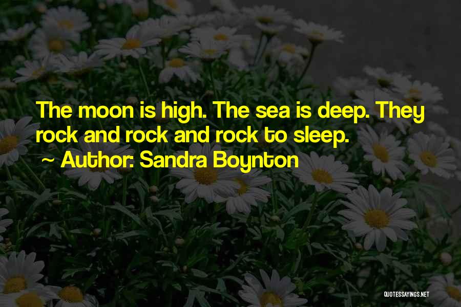 Sleep And The Moon Quotes By Sandra Boynton
