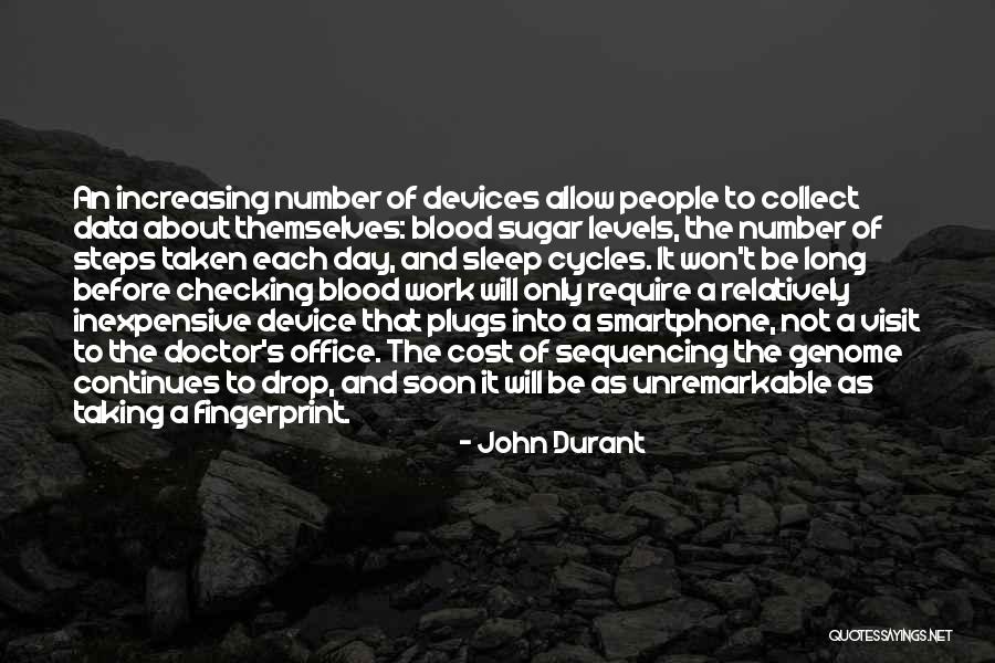 Sleep And Work Quotes By John Durant Sleep And Work Quotes By John Durant