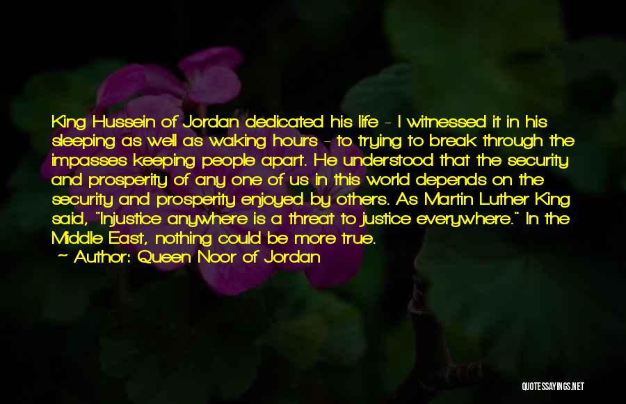 Sleep Anywhere Quotes By Queen Noor Of Jordan