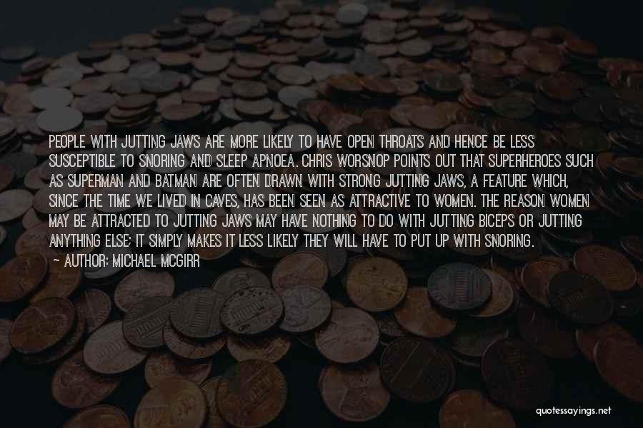 Sleep Apnoea Quotes By Michael McGirr