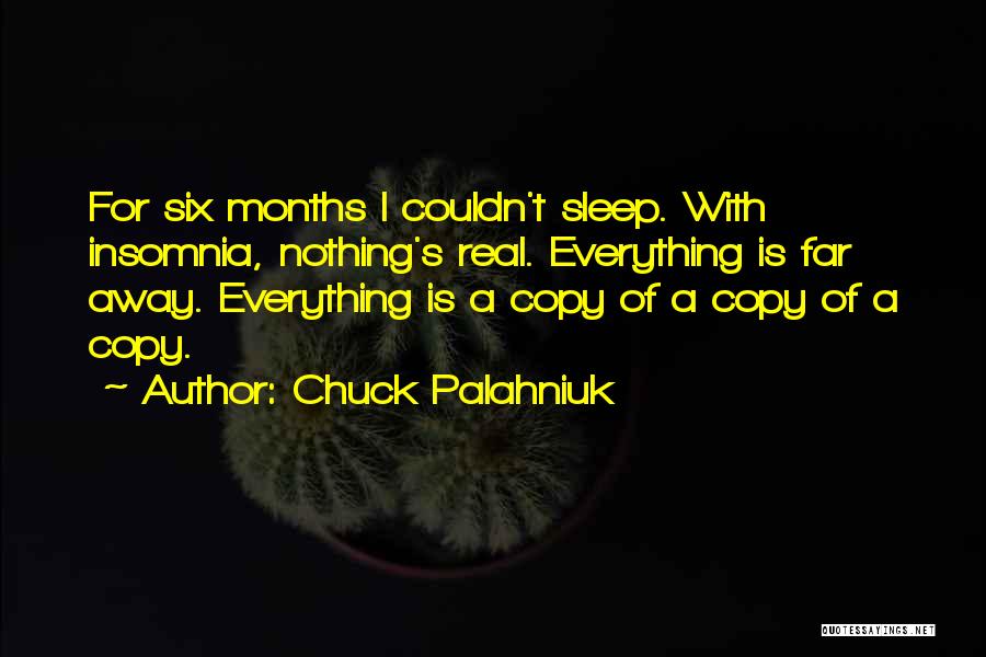 Sleep Away Quotes By Chuck Palahniuk